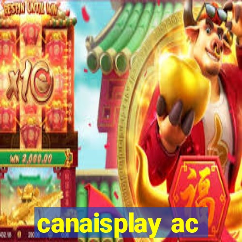 canaisplay ac